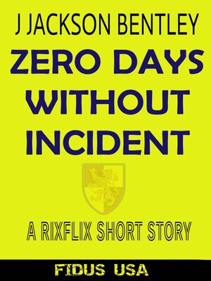 cover image of Zero Days Without Incident